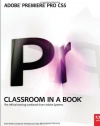 Adobe Premiere Pro CS5 Classroom in a Book