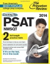 Cracking the PSAT/NMSQT with 2 Practice Tests, 2014 Edition (College Test Preparation)