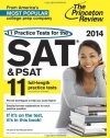 11 Practice Tests for the SAT and PSAT, 2014 Edition (College Test Preparation)