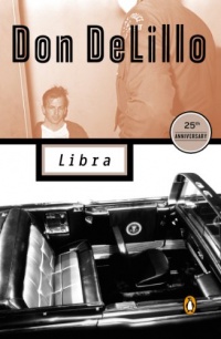 Libra (Contemporary American Fiction) Libra (Contemporary American Fiction)