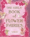 The Girls' Book of Flower Fairies