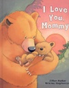 I Love You Mommy