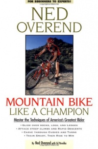 Mountain Bike Like a Champion Mountain Bike Like a Champion