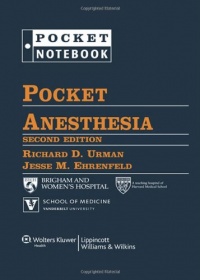 Pocket Anesthesia (Pocket Notebook) Pocket Anesthesia (Pocket Notebook)