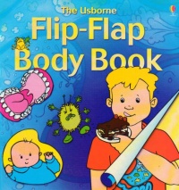 Flip Flap Body Book (Flip Flaps) Flip Flap Body Book (Flip Flaps)