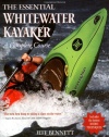 The Essential Whitewater Kayaker: A Complete Course