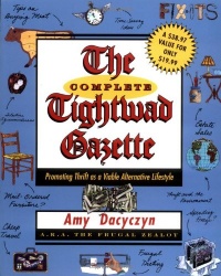 The Complete Tightwad Gazette The Complete Tightwad Gazette