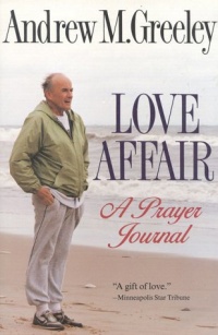 Love Affair: A Prayer Journal Love Affair: A Prayer Journal