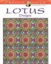 Creative Haven Lotus Designs Coloring Book (Creative Haven Coloring Books)