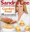 Semi-Homemade Comfort Food (Sandra Lee Semi-Homemade)