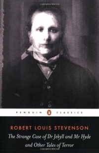 The Strange Case of Dr. Jekyll and Mr. Hyde: And Other Tales of Terror (Penguin Classics) The Strange Case of Dr. Jekyll and Mr. Hyde: And Other Tales of Terror (Penguin Classics)