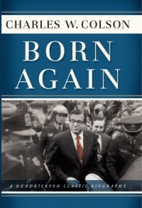 Born Again (Hendrickson Classic Biographies) Born Again (Hendrickson Classic Biographies)