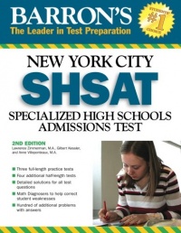 Barron's New York City SHSAT: Specialized High School Admissions Test (Barron's Shsat)