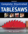 Taunton's Complete Illustrated Guide to Tablesaws (Complete Illustrated Guides)