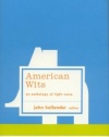 American Wits: An Anthology of Light Verse (American Poets Project)