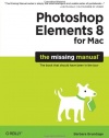 Photoshop Elements 8 for Mac: The Missing Manual