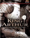 King Arthur and Medieval Britain