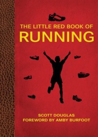 The Little Red Book of Running (Little Red Books) The Little Red Book of Running (Little Red Books)