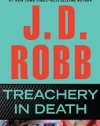 Treachery in Death (In Death Series)