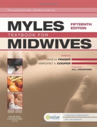 Myles' Textbook for Midwives, 15e Myles' Textbook for Midwives, 15e