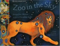 Zoo In The Sky: A Book of Animal Constellations Zoo In The Sky: A Book of Animal Constellations