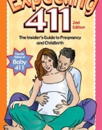 Expecting 411: Clear Answers & Smart Advice for Your Pregnancy