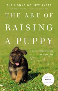 The Art of Raising a Puppy (Revised Edition) The Art of Raising a Puppy (Revised Edition)