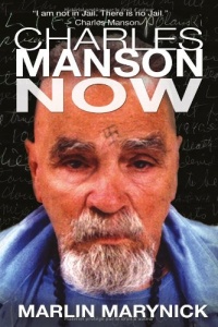 Charles Manson Now Charles Manson Now