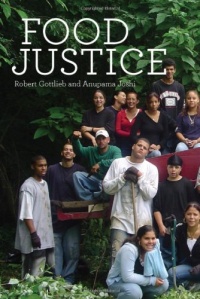 Food Justice (Food, Health, and the Environment) Food Justice (Food, Health, and the Environment)