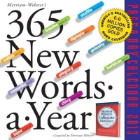365 New Words-a-Year 2013 Page-A-Day Calendar 365 New Words-a-Year 2013 Page-A-Day Calendar