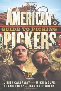 American Pickers Guide to Picking