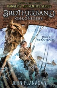 The Outcasts: Brotherband Chronicles, Book 1 The Outcasts: Brotherband Chronicles, Book 1