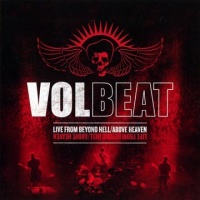 Live from Beyond Hell / Above Heaven Live from Beyond Hell / Above Heaven