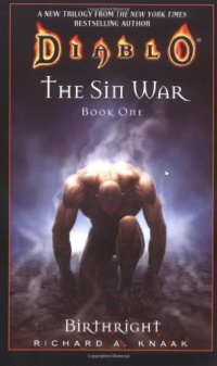 Birthright (Diablo: The Sin War, Book 1) (Bk. 1) Birthright (Diablo: The Sin War, Book 1) (Bk. 1)