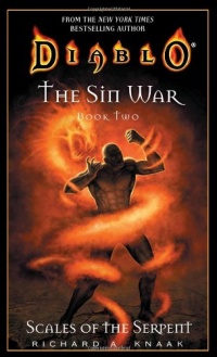 Scales of the Serpent (Diablo: The Sin War, Book 2) (Bk. 2) Scales of the Serpent (Diablo: The Sin War, Book 2) (Bk. 2)