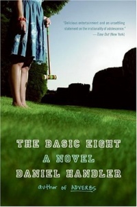 The Basic Eight: A Novel The Basic Eight: A Novel