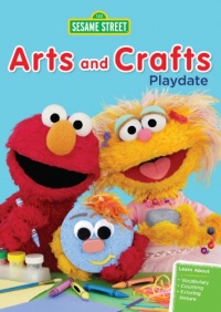 Sesame Street: Arts & Crafts Playdate Sesame Street: Arts & Crafts Playdate