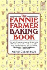 The Fannie Farmer Baking Book The Fannie Farmer Baking Book