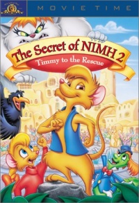 The Secret of NIMH 2 - Timmy to the Rescue The Secret of NIMH 2 - Timmy to the Rescue