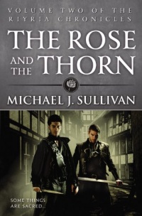 The Rose and the Thorn (The Riyria Chronicles) The Rose and the Thorn (The Riyria Chronicles)