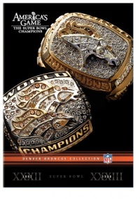 NFL: America's Game: Denver Broncos NFL: America's Game: Denver Broncos