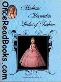 Madame Alexander's Ladies of Fashion Madame Alexander's Ladies of Fashion