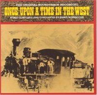 Once Upon A Time In The West: The Original Soundtrack Recording