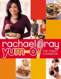 Yum-o! The Family Cookbook Yum-o! The Family Cookbook