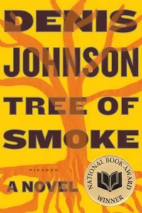 Tree of Smoke: A Novel Tree of Smoke: A Novel