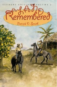 A Land Remembered, Volume 2 A Land Remembered, Volume 2