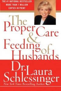 The Proper Care and Feeding of Husbands The Proper Care and Feeding of Husbands