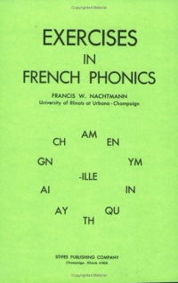 Exercises in French Phonics Exercises in French Phonics