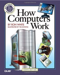 How Computers Work (9th Edition) How Computers Work (9th Edition)