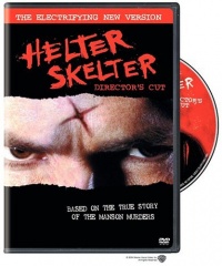 Helter Skelter (Director's Cut) Helter Skelter (Director's Cut)